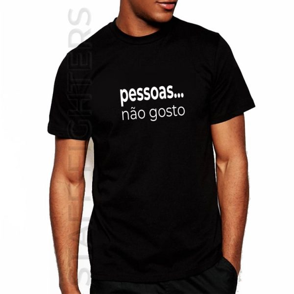 Fun T-shirt with sentence "pessoas,... não gosto" | Stafffighters